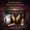 Tarot Mediúmnico – El Tarot de las Almas y los Espíritus